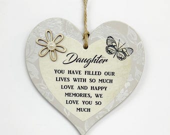 Special Daughter You Have Filled Our Lives With Love  Gift Heart  Plaque