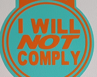 Kenworth I Will Not Comply Bug