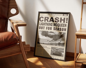 May include: A black and white newspaper headline announcing that Lightning McQueen is out for the season due to a crash. The headline reads "CRASH! Lightning McQueen Out For Season". A photo of a race car crashing on the track is shown.