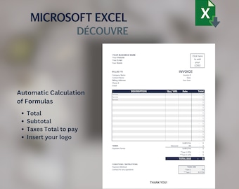 May include: A Microsoft Excel invoice template with the title "DÉCOUVRE" in blue text. The template includes fields for billing information, description of services, quantity, hours, rate, total, subtotal, taxes, and total due. The template also includes a section for terms and conditions.