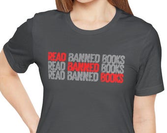Read Banned Books Tee, Shirt for Book Lovers, Librarian t-shirt, Gift for Reader, Book Club Group Shirt, Retro Read Banned Books Design