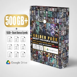May include: A product box with the text "GOLDEN PACK MOST VALUABLE SERIES" and "500 GB+". The box features various 3D models and is associated with Google Drive. Includes file formats OBJ, STL, VRML, X3G, PLY, FBX, 3MF, AMF, and GCODE.