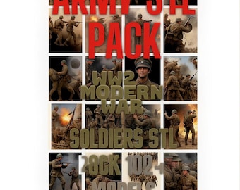 Army Stl Pack , Modern War Stl Pack , Napelonic stl pack Soldier Stl Pack