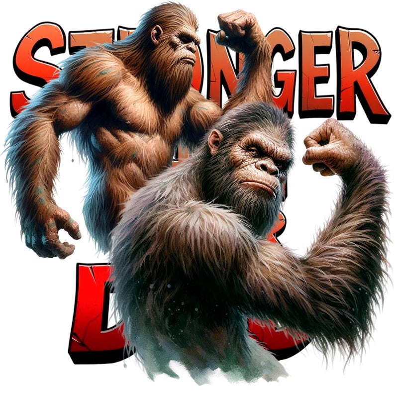 Puede incluir: Ilustraci&oacute;n digital de dos figuras musculosas de Bigfoot flexionando sus brazos. Las figuras son marrones y grises con pelaje y rasgos faciales detallados. La palabra "STRONGER" est&aacute; escrita en rojo y blanco encima de las figuras, y la palabra "DAY" est&aacute; escrita en rojo debajo.