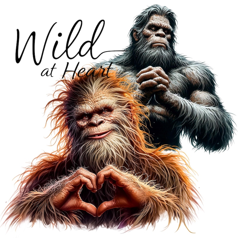 Puede incluir: Ilustraci&oacute;n de dos figuras de Bigfoot. Una forma un coraz&oacute;n con sus manos, mientras que la otra est&aacute; detr&aacute;s. El texto "Wild at Heart" est&aacute; escrito en cursiva sobre las figuras.