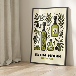 May include: A poster featuring a green, white and black illustration of olive oil bottles, olive branches and olives. The text "EXTRA VIRGIN OLIVE OIL" is at the bottom of the poster.
