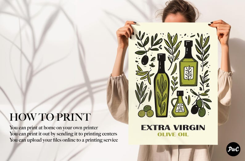 May include: A printable poster featuring a green and white illustration of olive oil bottles and olive branches. The text "EXTRA VIRGIN OLIVE OIL" is at the bottom of the poster.