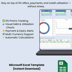 May include: A Microsoft Excel template for credit card management is shown on a laptop screen. The template includes charts, alerts, and automatic calculations. Text on the screen reads "Streamline Credit Card Management" and "Instant Download."