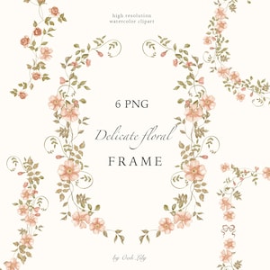 Könnte beinhalten: Aquarell-Clipart mit sechs zarten floralen Rahmen. Die Rahmen zeigen pfirsichfarbene Blüten, grüne Blätter und Ranken. Der Text lautet "6 PNG Delicate floral FRAME" und "high resolution watercolor clipart".