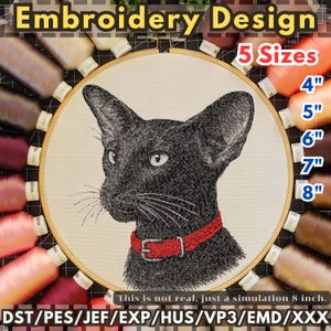May include: An embroidery design featuring a black cat with large ears wearing a red collar, centred in a wooden hoop. The text reads Embroidery Design, 5 Sizes, 4", 5", 6", 7", 8", and DST/PES/JEF/EXP/HUS/VP3/EMD/XXX. Spools of thread surround the hoop.