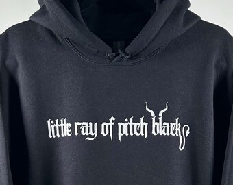 Little Ray Of Pitch Black Hoodie - Dark Aesthetic, Moody Aesthetic, Moody Merch, Goth Garments, Black Apparel, Aesthetic Apparel