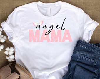 Angel Mama Sweatshirt Mom To An Angel Sweatshirt Child Loss Shirt Miscarriage Sweater Infant Loss Shirt Pregnancy Loss Shirt Bereaved Mother