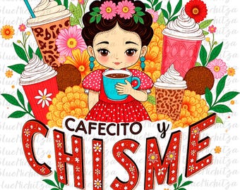 Cafecito y Chisme coffee cups png latina sublimation design Mexico png coffee mugs png design halloween dia de muertos sublimate download