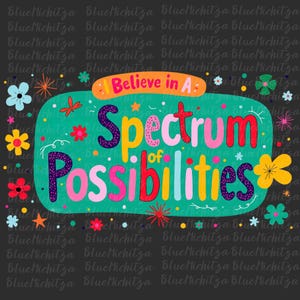 Ik geloof in een spectrum van mogelijkheden png, retro autismeboog png, speciaal onderwijs png, autistisch spectrum, neurodivergent, autismebewustzijn