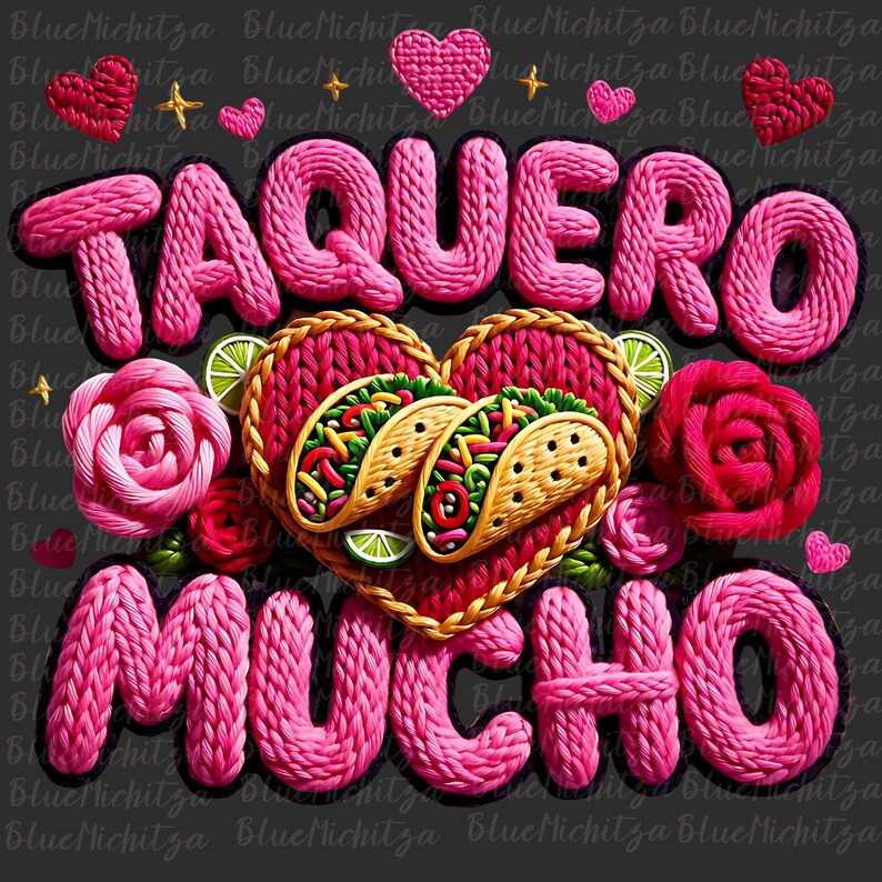 Puede incluir: Un gr&aacute;fico vibrante con las palabras "TAQUERO MUCHO" en letras rosas texturizadas. El dise&ntilde;o incluye un elemento tejido en forma de coraz&oacute;n con dos tacos, rodajas de lima y rosas rosas, todo sobre un fondo gris oscuro.