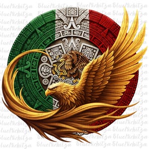 May include: A detailed illustration featuring a golden eagle with outstretched wings, set against a backdrop of the Mexican flag and an Aztec calendar design. The eagle is the central focus, with intricate feather details and a powerful pose. The color palette includes green, red, gold, and brown.