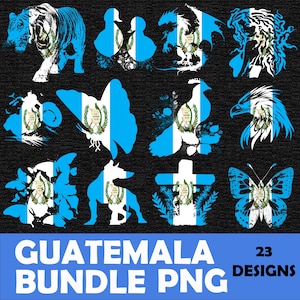 Popular Guatemala PNG Cliparts 23 Designs Bundle  Designs Patriotic Guatemalan Guatemalteca Latino Sublimation Clipart Designs For Shirts