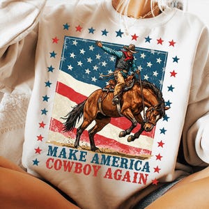 Make America Cowboy Wieder PNG, Western Png, 4. Juli Png, Western 4. Juli Png, Fourth Of Juli Png, Amerika Png, Sublimationsentwürfe
