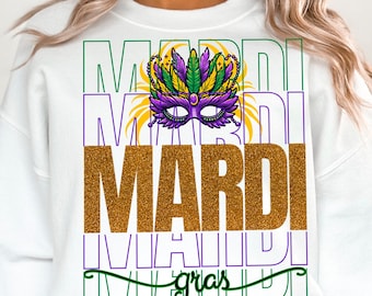 Mardi Gras SVG PNG PDF, Funny Mardi Gras Svg, Fleur De Lis Svg, Fat Tuesday Svg, New Orleans Svg, Louisiana Svg, Mardi Gras Shirt Svg