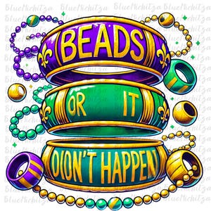 Mardi Gras PNG, LA Beads ou não aconteceu, New Orleans nola Louisiana Beads, Viagem Férias Festival Camiseta Sublimação Download Digital