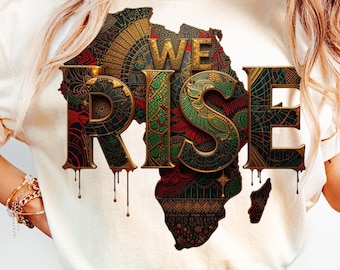We Rise African American Map Flag Rooted In History juneteenth png Black History png Freedom Day png Black Women 1865 png Digital Download