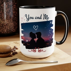 Custom Valentines Day Gift, Valentine's Day Mug, Funny Coffee Mug, Birthday Gift, Personalized Custom Mug