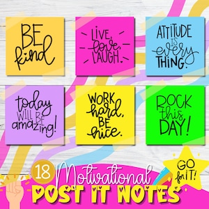 Könnte beinhalten: 18 motivierende Haftnotizen mit bunten Hintergründen und inspirierenden Botschaften in schwarzem Text. Die Botschaften beinhalten "Sei freundlich", "Lebe, liebe, lache", "Einstellung ist alles", "Heute wird fantastisch", "Arbeite hart, sei nett", "Rock diesen Tag", und "Geh dafür!"