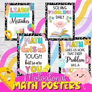 May include: A collection of four motivational math posters with black and white notebook paper borders. Each poster features colorful text and illustrations, including pencils, calculators, and smiling brain graphics. The posters' theme is math and problem-solving.