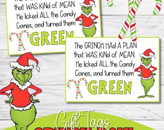 May include: Two printable gift tags featuring the Grinch from the Dr. Seuss book How the Grinch Stole Christmas. The tags are green and red with a cartoon image of the Grinch and the text "The Grinch had a plan that was kind of mean. He licked all the candy canes, and turned them green."