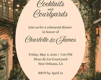 Cocktails & Courtyards – New Orleans Rehearsal Dinner Invitation