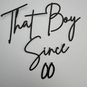 That Boy Since Cake Topper Charm, Personalised Cake Name Charm, Custom Glitter Mirror Cake Charm, Happy Birthday Cake Charm Toppers