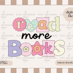 Read More Books PNG File, Keychain PNG, TBR File Retro Clipart, Retro File, Bookmark Design, Bookish Babe, Bookish File