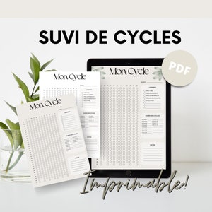 May include: A digital planner with the text "SUVI DE CYCLES" and "Mon Cycle" is displayed on a tablet and two sheets of paper. The planner is designed to track cycles, with a PDF icon in the corner. The word "Imprimable!" is also visible.