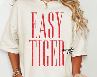 Diseño PNG de Easy Tiger, PNG digital para camisetas, diseño de sublimación de camisetas con texto preppy, diseño PNG de Easy Tiger de gran tamaño en tendencia