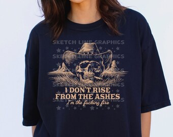 Rise From The Ashes Western Png Descargar, Western Cowboy Png, Western para mujeres Png, Nashville Digital Png, Vaquera Sublimación Descargar Png