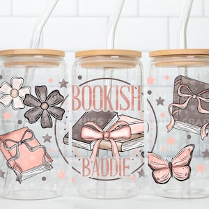 Bookish Baddie Coquette 16oz Glass Can Wrap Png, Bookish Girly Design Wrap, Book Lover Png, Glass Can Wrap, Libbey Glass Can Wrap