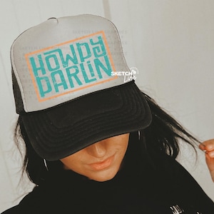 Howdy Darlin Patch Png Design, Western Howdy Trucker Hat Patch Png Sublimation Download, Western Trucker Hat Png, Trendy Trucker Hat Png