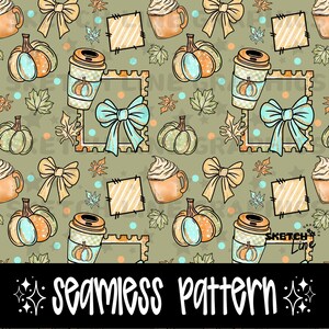 May include: A seamless pattern with pumpkins, coffee cups, bows, and autumn leaves in orange, teal, and beige on a green backdrop. The design shows a repeating pattern of autumnal elements, with the words "seamless pattern" at the bottom.