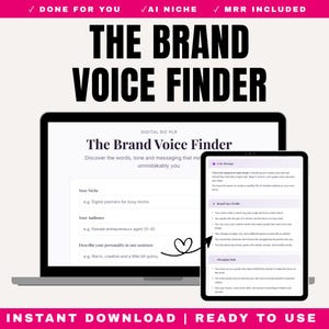 May include: A digital product, "The Brand Voice Finder", is shown on a laptop and tablet. It helps users define their brand's voice. The image includes text such as "Done For You", "AI Niche", and "Instant Download | Ready to Use".