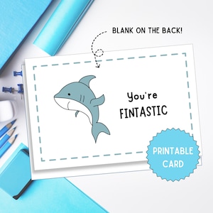 Sie sind Fintastic, Hai-Themenkarte, Hai-Geburtstagskarte, Punny-Karte, erhabene Karte, druckbare Grußkarte, druckbare Dankeskarte