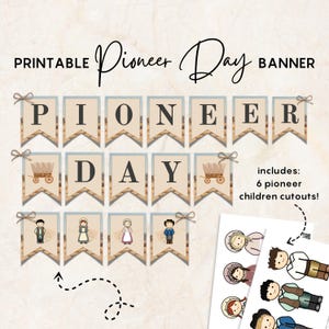 Pioneer Day Banner, LDS Pioneer Day Paper Cutouts, Utah Pioneer, Pioneer Trek, Utah Pioneer Day, Latter-day Saint Primary Printable, LDS Art