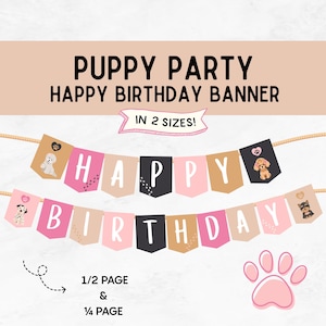 Puppy Birthday Party Decor, Printable Dog Birthday, Happy Birthday Banner, Dog Themed Birthday Decorations, Birthday Party Printables