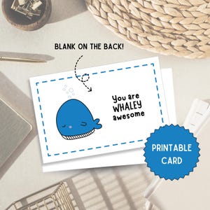 Você é Whaley incrível, criatura marinha para impressão, cartão de amantes do oceano, cartões trocadilhos, cartão inspirador, cartão de agradecimento para impressão