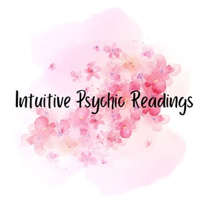 Könnte beinhalten: Ein Aquarellbild von rosa Blüten mit dem Text "Intuitive Psychic Readings" in Schwarz.