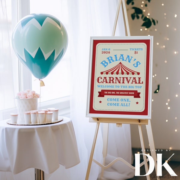 Carnival/Circus Party Welcome Sign | Come One Come All | The Greatest Show | Under the Big Top | First Birthday | Editable