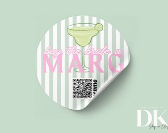Buy the Bride a Drink Sticker | Margs & Matrimony | Editable