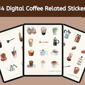 May include: A digital sheet of 34 watercolour stickers featuring coffee-related illustrations. The stickers include coffee cups, mugs, coffee beans, a coffee pot, a coffee grinder, and a coffee bag.