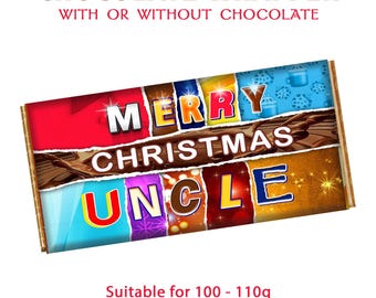 May include: A colorful chocolate bar wrapper with the text "Merry Christmas Uncle" in a torn paper design. Suitable for a 100-110g standard size chocolate bar.