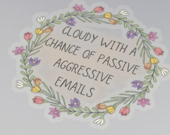 Work Forecast Decal, Sarcasm Workplace Stickers, Funny Office Decal, Laptop Decal, Water Bottle Decal, Employee Stickers, Work Sticker,