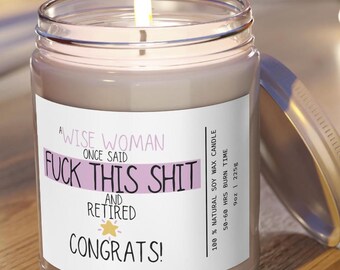 Funny Retirement Candle, A Very Wise Woman Retired - Congrats On Your Retirement Candle -  Funny Retirement Gift For Women Scented Candles